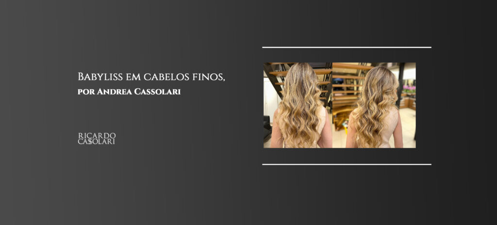 Babyliss em cabelos finos